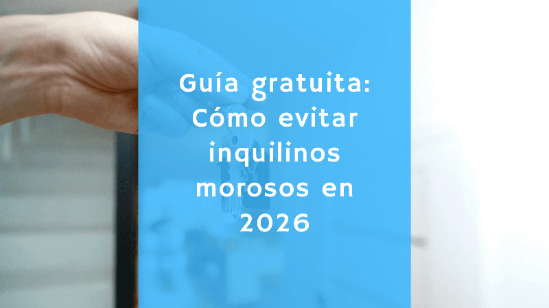 evitar inquilinos morosos