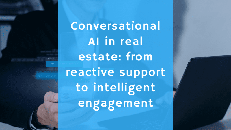 Conversational AI in real estate, AI for tenant management real estate automation AI in rent collection real estate chatbots tenant engagement